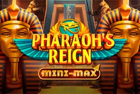 Pharaoh's Reign Mini-Max