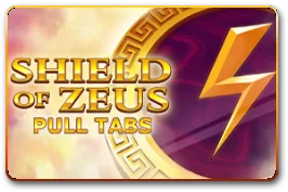 Shield of Zeus (Pull Tabs)