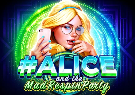 Alice and the Mad Respin Party