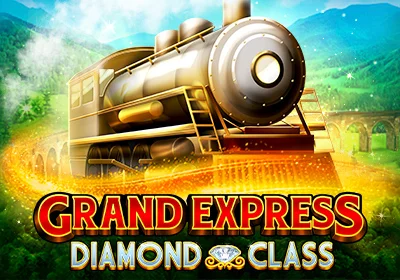 Grand Express: Diamond Class