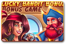 Lucky Bandit Bonus