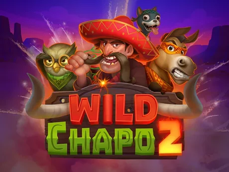 Wild Chapo 2